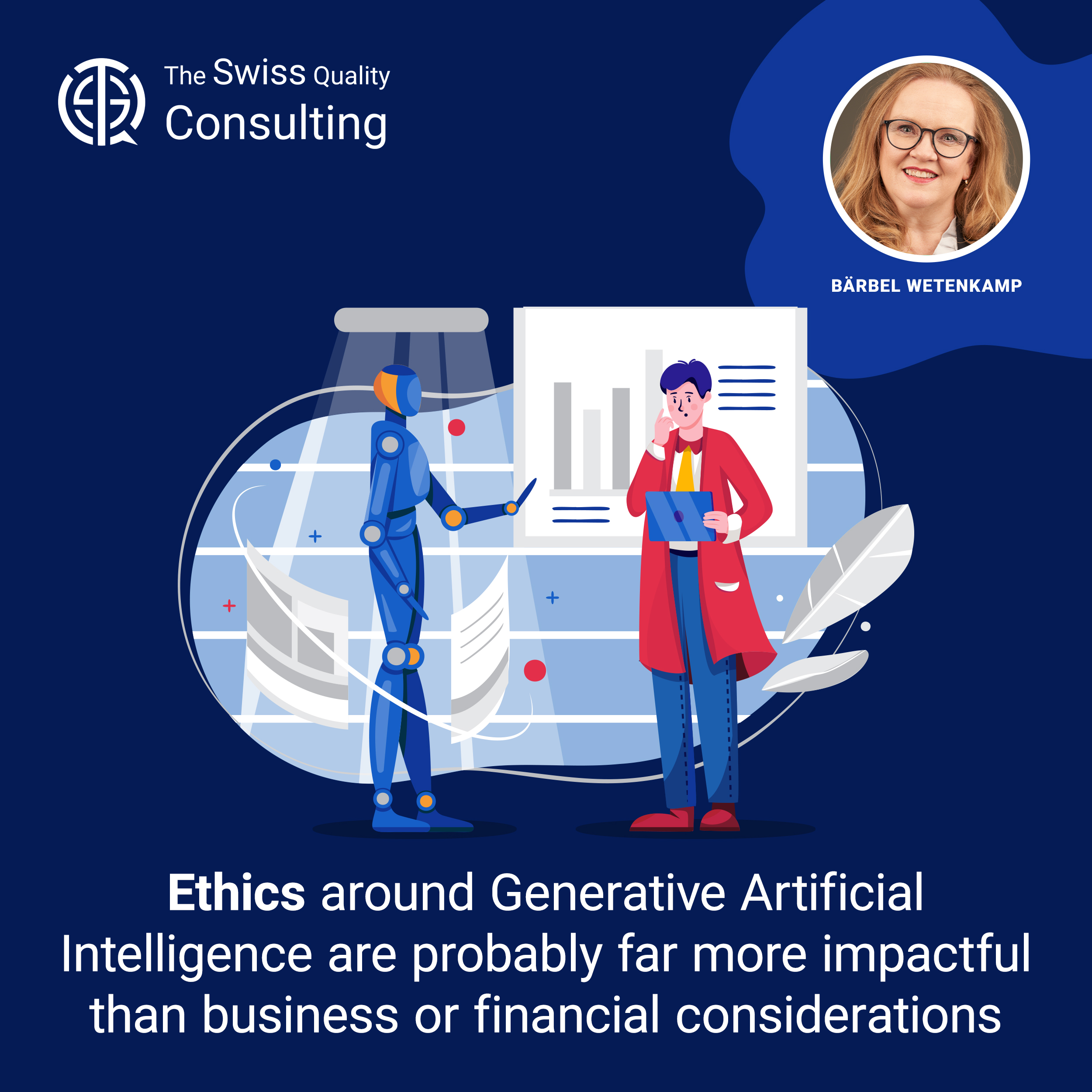 Ethics around Generative Artificial Intelligence are probably far more impactful than business or financial considerations