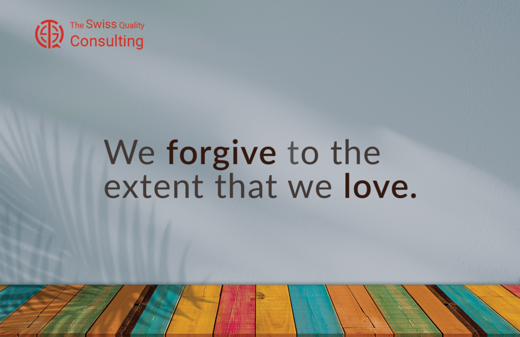 Forgiveness: We forgive to the extent that we love