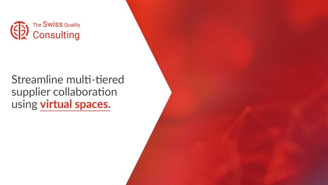 Streamline Multi-Tiered Supplier Collaboration Using Virtual Spaces