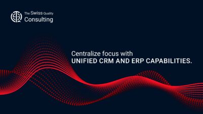 Centralize focus with unified CRM and ERP capabilities - ERP and CRM Systems Integration
