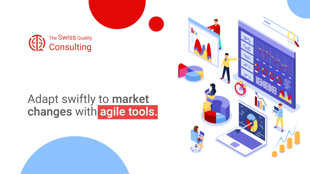 Adapt swiftly to market changes with agile tools