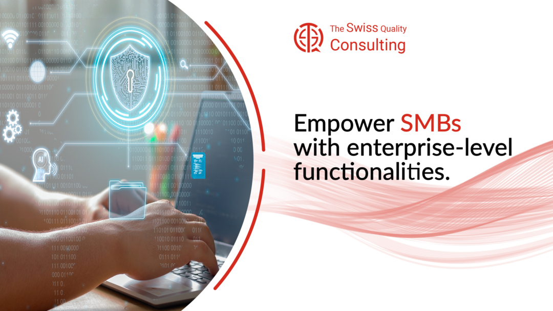 Empower SMBs with enterprise-level functionalities