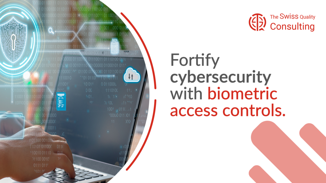 Fortify cybersecurity with biometric access controls