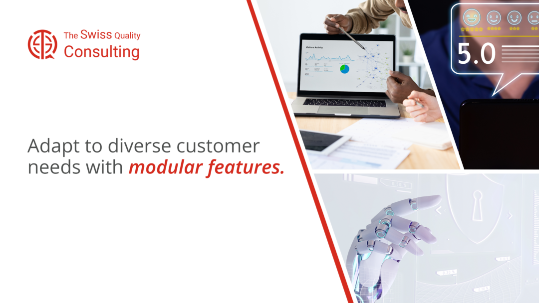Adapt to diverse customer needs with modular features: A Key to Business Success