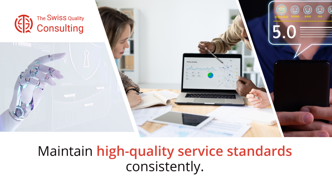 Maintain high-quality service standards consistently in Business