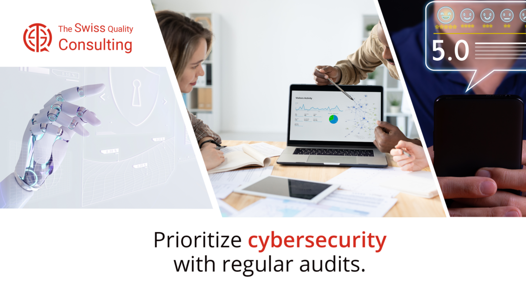 Prioritize cybersecurity with regular audits