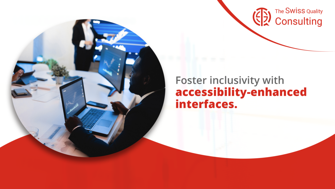 Foster inclusivity with accessibility-enhanced interfaces