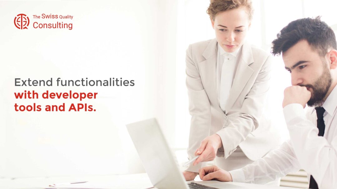 Extending Functionalities with Developer Tools and APIs