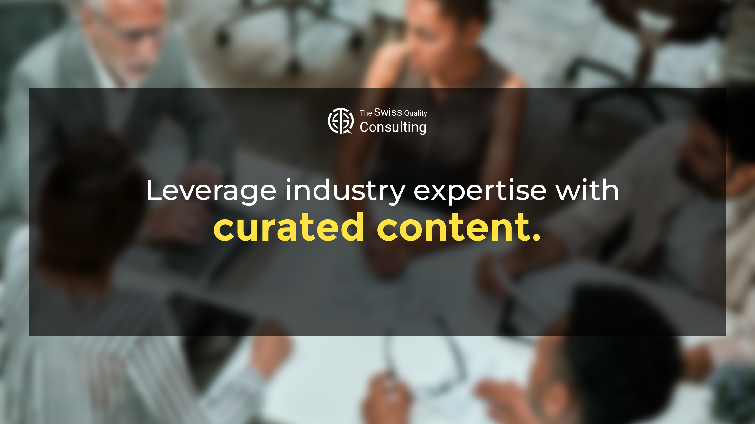 Leveraging Industry Expertise with Curated Content