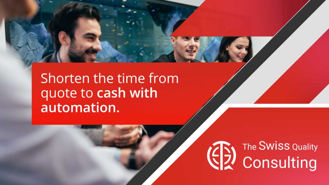 Shortening Time from Quote to Cash with Automation