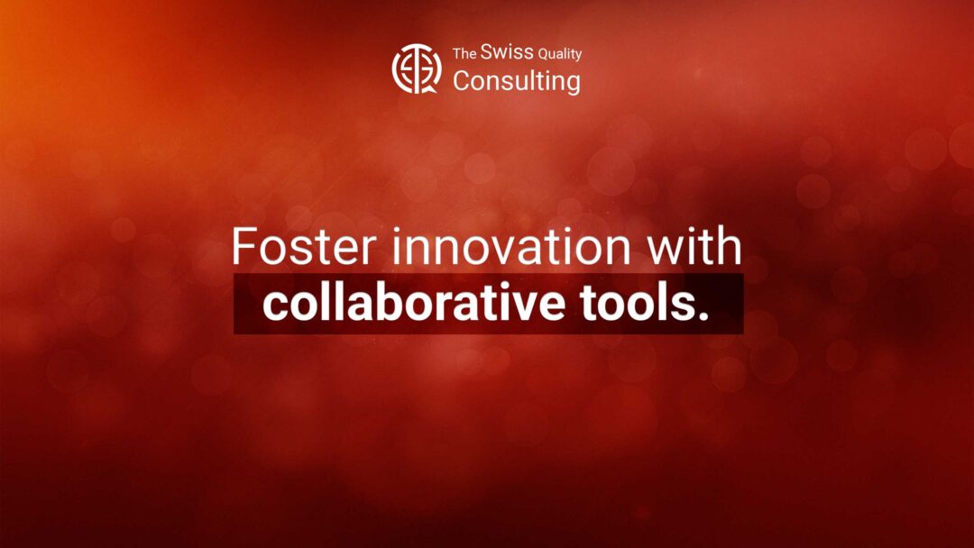 Innovation with Collaborative Tools: Driving Business Creativity