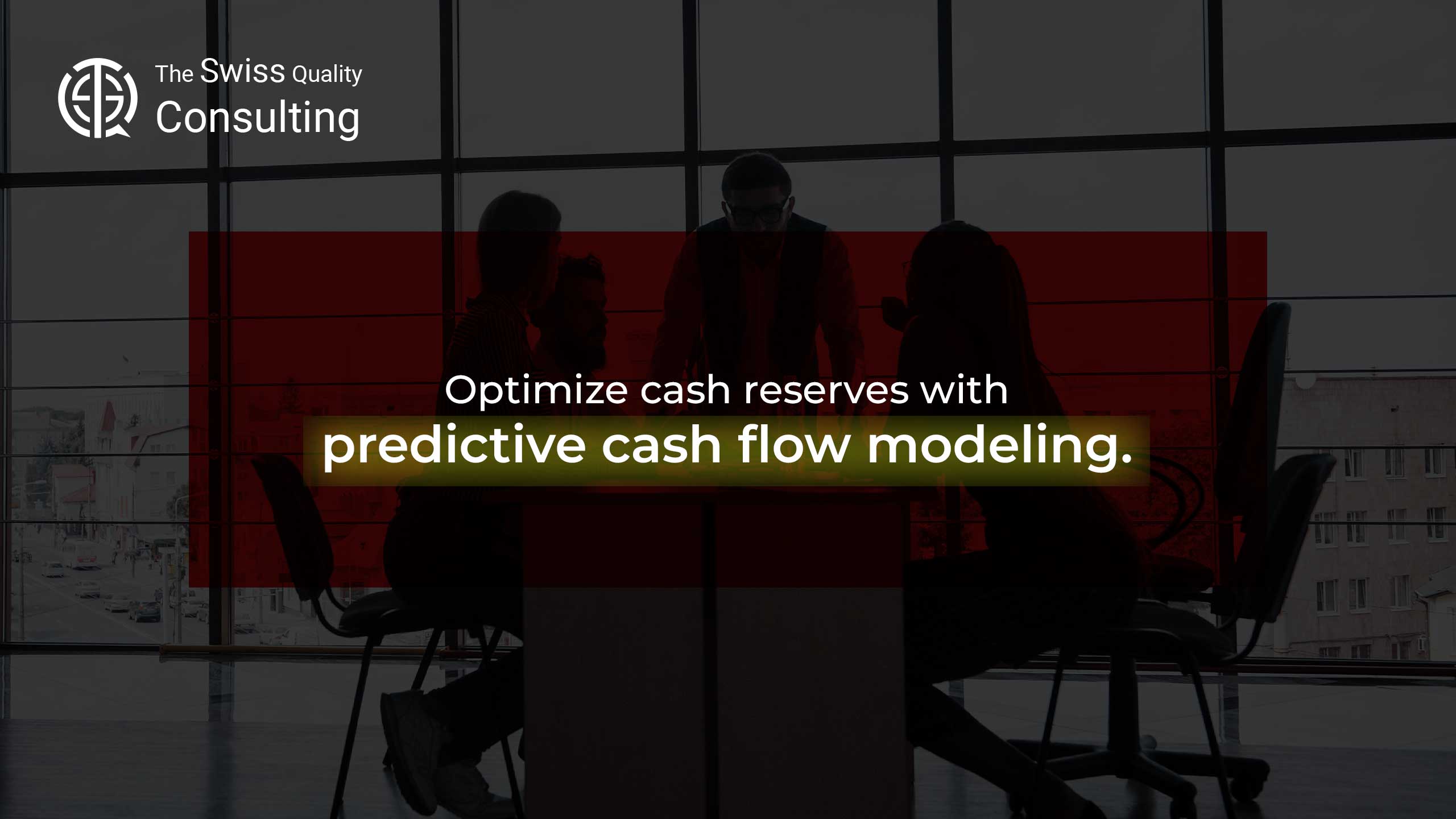 Optimize Cash Reserves with Predictive Cash Flow Modeling