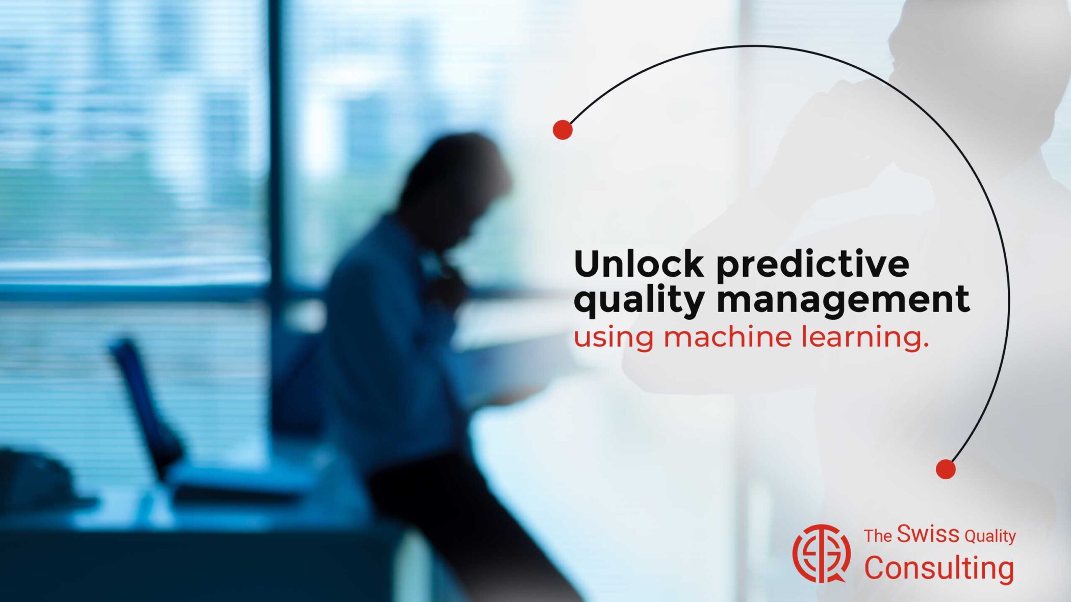Unlock predictive quality management using machine learning