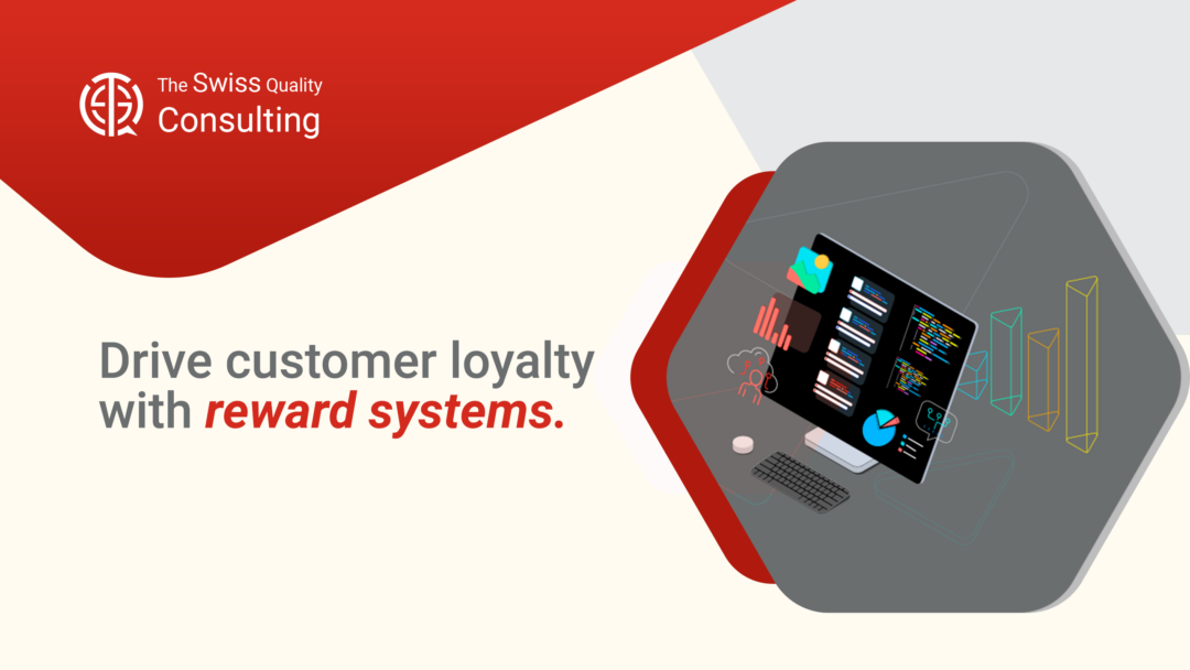 Maximizing Business Success: Driving Customer Loyalty Through Reward Systems